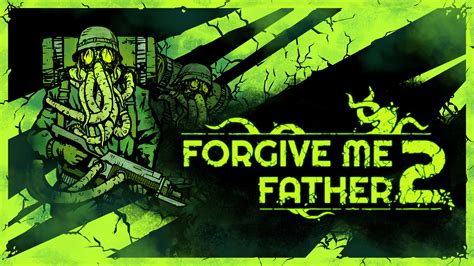 Forgive Me Father 2 DLC and All Addons - Epic Games Store