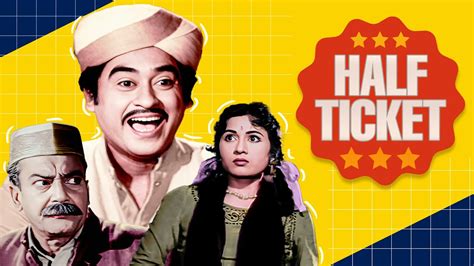 Half Ticket Movie Kishore Kumar Madhubala कशर कमर क लटपट