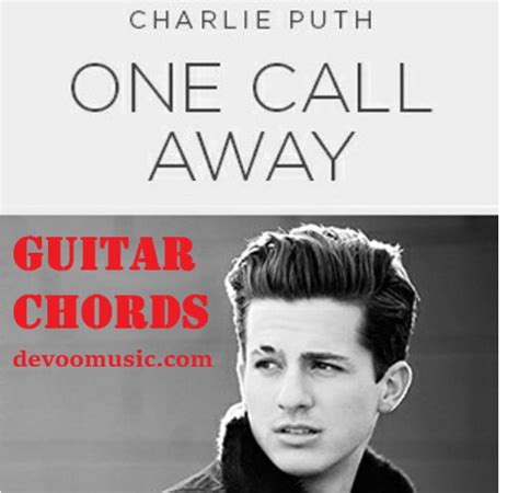 One Call Away Perfect Guitar Chords- Charlie Puth 00 - GUITAR KNOWLEDGE