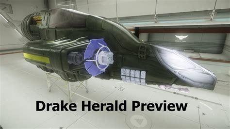 Star Citizen Drake Herald Preview Youtube