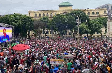 Fluminense Faz Grande Festa No Centro Do Rio Para Celebrar T Tulo