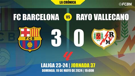 Bar A Uses Magic To Overcome Rayo Vallecano And Secure Nd Place In