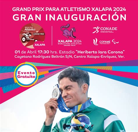 Gran Inauguraci N De Xalapa World Para Athletics Grand Prix