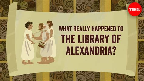 What Really Happened To The Library Of Alexandria This Video Details