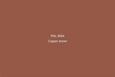 Ral 8004 Colour Copper Brown Ral Brown Colours Ral Colour Chart Uk