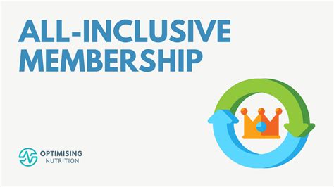 All Inclusive Membership Optimising Nutrition