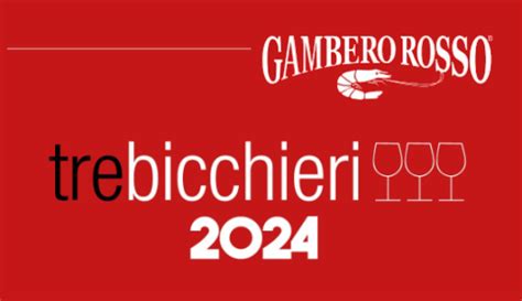 Assegnati I Tre Bicchieri Della Guida Dei Vini Del Gambero Rosso A