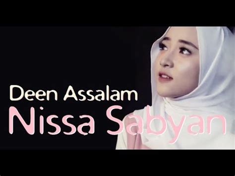 Deen Assalam Nissa Sabyan Lirik YouTube