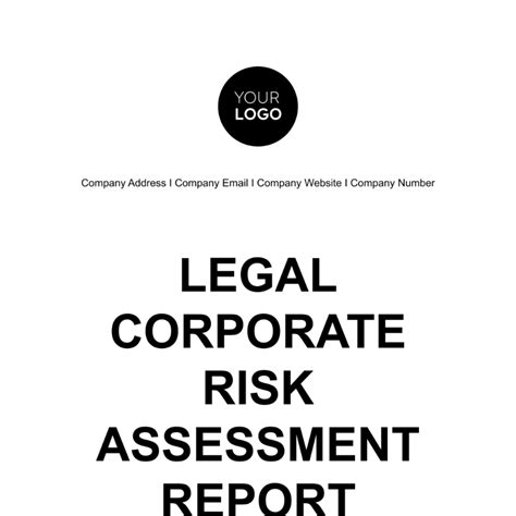 Legal Corporate Risk Assessment Report Template Edit Online And Download Example