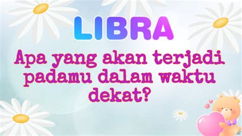 Libra Apa Yang Akan Terjadi Padamu Dalam Waktu Dekat Zodiak Tarot