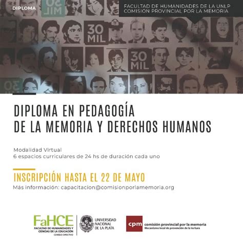 Incripciones Abiertas Para El Diploma En Pedagog A De La Memoria Y