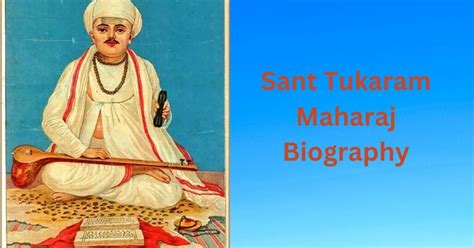 Sant Tukaram Maharaj Biography, Life History, Facts & More