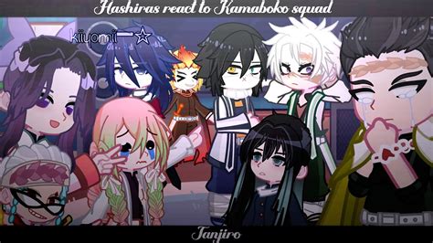 Hashiras React To Kamaboko Squad Tanjiro Part 1 Kimetsu No