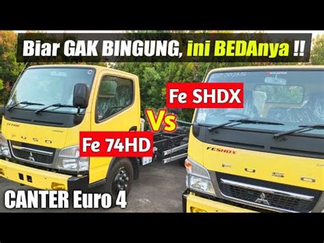 Canter Fe SHDX Euro 4 Commonrail SUPER Sekali YouTube