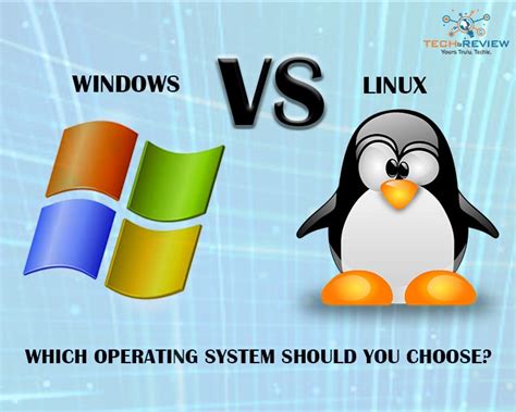 Windows Vs Linux Which Operating System Should You Choose