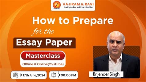 How To Prepare For The Essay Paper Vajiram And Ravi Youtube