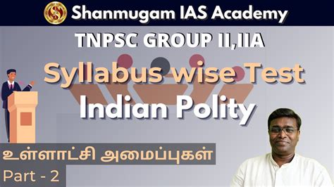 Tnpsc Syllabus Wise Live Test I Indian Polity I Shanmugam Ias Academy