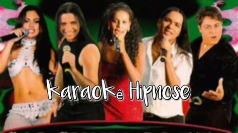 karaokê Hipnose Calcinha Preta YouTube