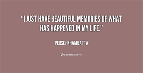 Beautiful Memories Quotes Quotesgram