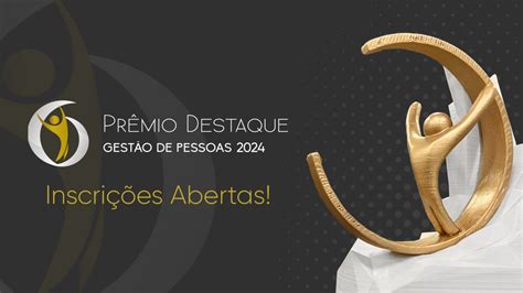 Prêmio Destaque 2024 inscrições abertas ABTD NACIONAL