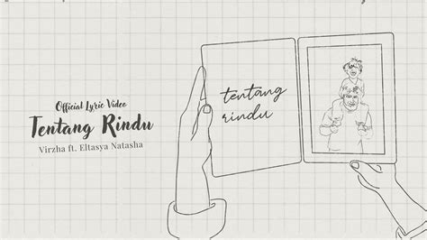 Virzha Ft Eltasya Natasha Tentang Rindu Official Lyric Video