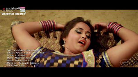 Chhalakata Hamro Jawaniya Pawan Singh Kajal Raghwani Bhojpuri Song