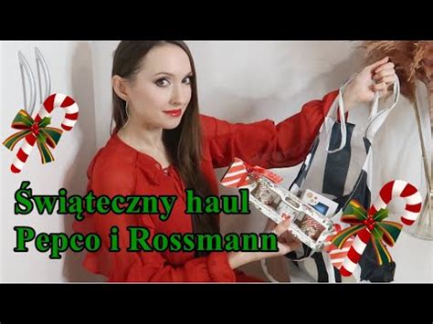 Świąteczny haul Pepco i Rossmann YouTube