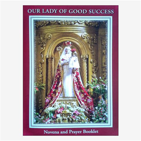 Novena and Prayer Booklet to Our Lady of Good Success - 6th Ed. | Apostolate of Our Lady of Good ...