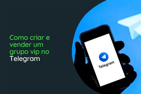 Como Criar Um Grupo No Telegram Passo A Passo Descubra O Mundo De