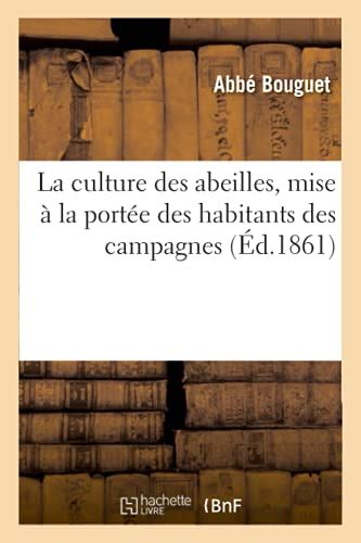 La Culture Des Abeilles Mise À La Portée Des Habitants Des Campagnes