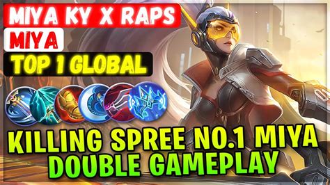 Killing Spree No Miya Double Gameplay Top Global Miya Miy Ky X