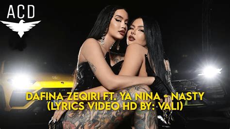 Dafina Zeqiri Ft Ya Nina Nasty Lyrics Video Hd By Vali Youtube