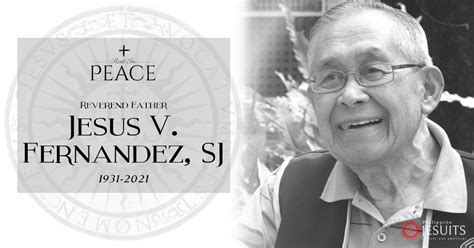 Fr Jesus V Fernandez Sj 1931 2021 Philippine Jesuits