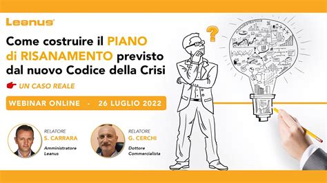 Come Costruire Il Piano Di Risanamento Previsto Dal Nuovo Codice Della