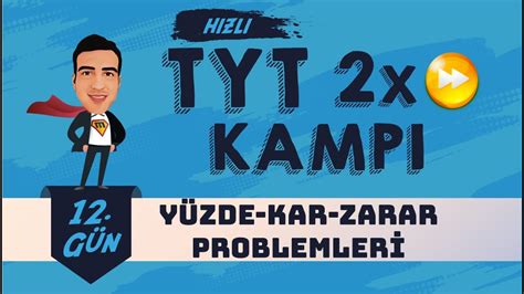 Y Zde Kar Zarar Problemi I Tyt X Kamp H Zl I Yks Youtube