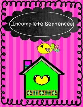 Complete Incomplete Sentence Sort With Friendly Birds By Patti Hobby