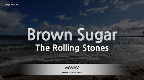 The Rolling Stones Brown Sugar Melody ZZang KARAOKE YouTube