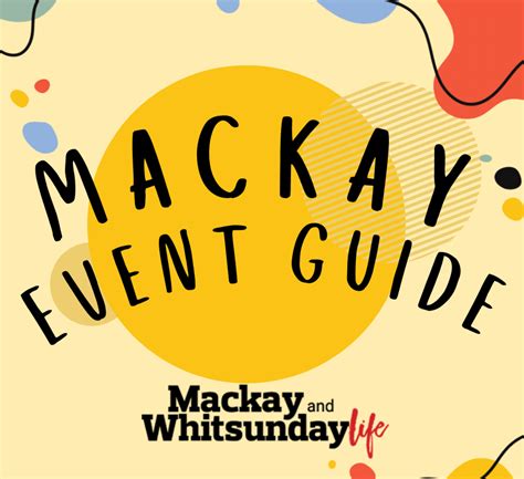 Event Guide 17 January Mackay Whitsunday Life