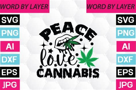 Peace Love Cannabis Svg Graphic By Anjel Resmi · Creative Fabrica