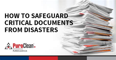 How To Safeguard Critical Documents From Disasters Puroclean Canada Hq