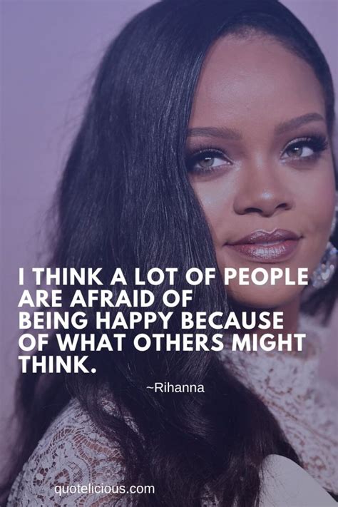 79 Inspirational Rihanna Quotes And Sayings On Life And Success