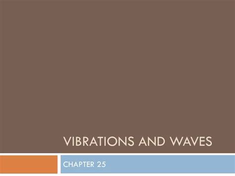 Ppt Vibrations And Waves Powerpoint Presentation Free Download Id 2617444