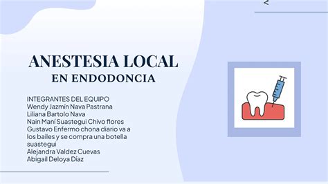 Anestesicos Locales En Endodoncia Cl Nica Ppt