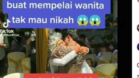 Bak Sinetron Mantan Datang Di Akad Nikah Pernikahan Dibatalkan