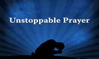 Unstoppable Prayer By Pastor Dan Walker Messages Life Church St