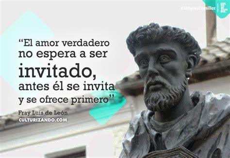 Fray Luis De Le N Fue Un Poeta Humanista Y Traductor Espa Ol