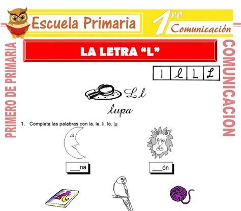 La Letra L Para Primero De Primaria Escuela Primaria