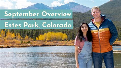 Visiting Estes Park Colorado In September Month Overview YouTube