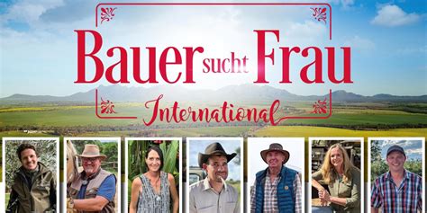Bauer sucht Frau International 2025: Sendetermine & Teilnehmer