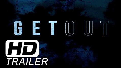 Get Out 2017 Official Trailer Hd Youtube